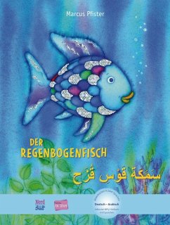 Der Regenbogenfisch: Kinderbuch Deutsch-Arabisch mit MP3-Hörbuch zum Herunterladen
