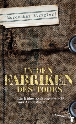 In den Fabriken des Todes - Strigler, Mordechai