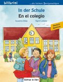 In der Schule. Kinderbuch En el colegio. Deutsch-Spanisch