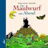 Der Maulwurf am Abend - Bild 1