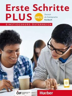 Erste Schritte plus Neu Einstiegskurs - Österreich. Kursbuch - Niebisch, Daniela; Orth-Chambah, Jutta; Weers, Dörte; Zschärlich, Renate
