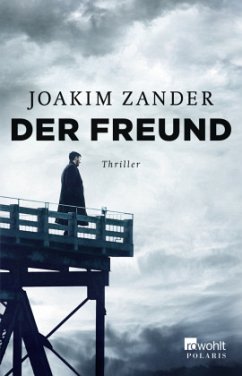 Der Freund / Klara Walldéen Bd.3 - Zander, Joakim