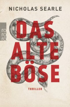 Das alte Böse - Searle, Nicholas