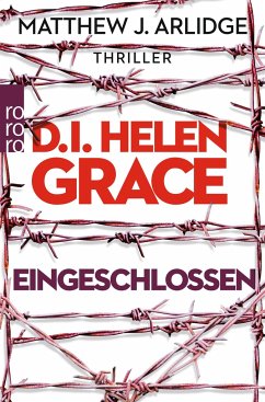 Eingeschlossen / D.I. Helen Grace Bd.6 - Arlidge, Matthew J.