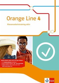 Orange Line 4. Klassenarbeitstraining aktiv mit Mediensammlung. Klasse 8. Ausgabe 2014
