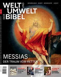 Welt und Umwelt der Bibel / Messias - Katholisches Bibelwerk e.V.