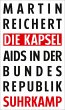 Die Kapsel (eBook, ePUB) - Bild 1