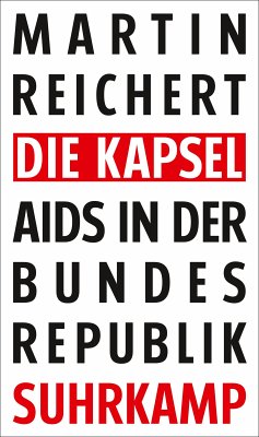 Die Kapsel (eBook, ePUB) - Reichert, Martin