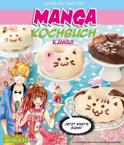 Manga Kochbuch Kawaii (eBook, ePUB) - Paustian, Angelina