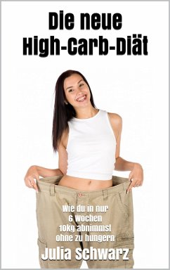 Cover Die neue High-Carb-Diät (eBook, ePUB)