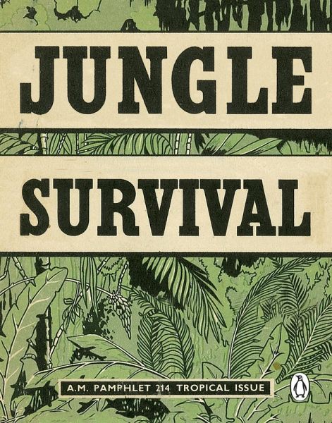 Jungle Survival (eBook, ePUB) Jungle Survival (eBook, ePUB)