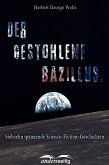 Der gestohlene Bazillus (eBook, ePUB)