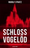 Schloss Vogelöd (Mystery-Krimi) (eBook, ePUB)