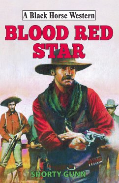 Blood Red Star (eBook, ePUB) - Gunn, Shorty