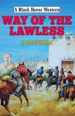 Way of the Lawless (eBook, ePUB)