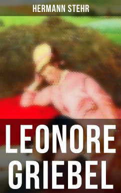 Leonore Griebel (eBook, ePUB) - Stehr, Hermann