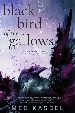 Black Bird of the Gallows (eBook, ePUB) - Kassel, Meg
