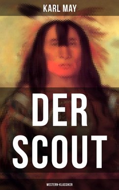 Der Scout (Western-Klassiker) (eBook, ePUB) - May, Karl