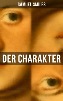 Der Charakter (eBook, ePUB) - Smiles, Samuel