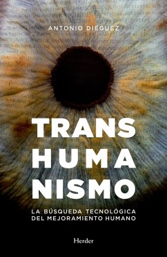 Transhumanismo (eBook, ePUB) - Diéguez, Antonio