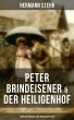 Peter Brindeisener & Der Heiligenhof:... - Bild 1