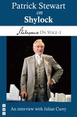 Patrick Stewart on Shylock (Shakespeare On Stage) (eBook, ePUB)