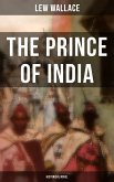 THE PRINCE OF INDIA (Historical Novel) (eBook, ePUB)