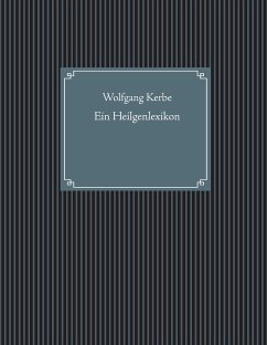 Ein Heilgenlexikon (eBook, ePUB)