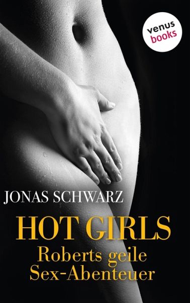 Hot Girls (eBook, ePUB)