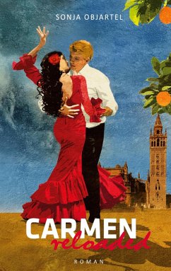 Carmen reloaded (eBook, ePUB) - Objartel, Sonja