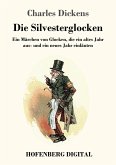 Die Silvesterglocken (eBook, ePUB)