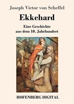 Ekkehard (eBook, ePUB) - Scheffel, Joseph Victor Von