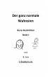 Der ganz normale Wahnsinn (eBook, ePUB) - Bild 1