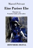 Eine Pariser Ehe (eBook, ePUB)