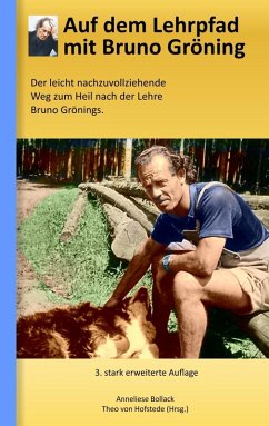 Auf dem Lehrpfad mit Bruno Gröning (eBook, ePUB) - Bollack, Anneliese