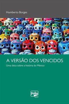 Versão dos vencidos (eBook, ePUB) - Borges, Humberto