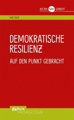 Cover Demokratische Resilienz auf den Punkt gebracht (eBook, PDF)