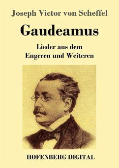 Gaudeamus (eBook, ePUB) - Scheffel, Joseph Victor Von