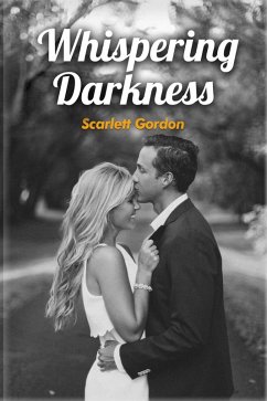 Whispering Darkness (eBook, ePUB) - Gordon, Scarlett