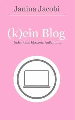 Cover (k)ein Blog (eBook, ePUB)