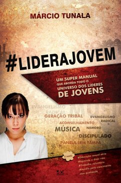 #LideraJovem (eBook, ePUB) - Tunala, Márcio