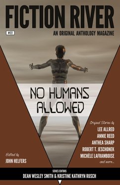 Cover Fiction River: No Humans Allowed (Fiction River: An Original Anthology Magazine, #22) (eBook, ePUB)