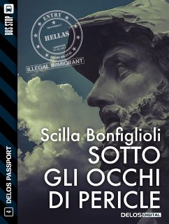 Sotto gli occhi di Pericle (eBook, ePUB) - Bonfiglioli, Scilla