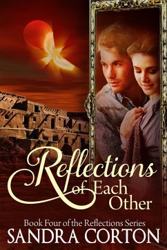 Reflections Of Each Other (Reflections Series Book 4) (eBook, ePUB) - Corton, Sandra