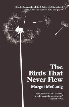 The Birds That Never Flew (eBook, ePUB) - McCuaig, Margot