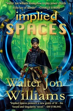 Implied Spaces (eBook, ePUB) - Williams, Walter Jon