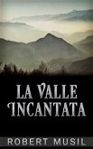 La Valle Incantata (eBook, ePUB)