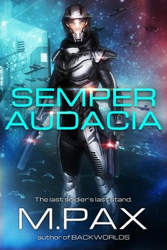 Semper Audacia (eBook, ePUB) - Pax, M.