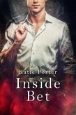 Inside Bet (Vegas Top Guns, #2) (eBook, ePUB) Inside Bet (Vegas Top Guns, #2) (eBook, ePUB)