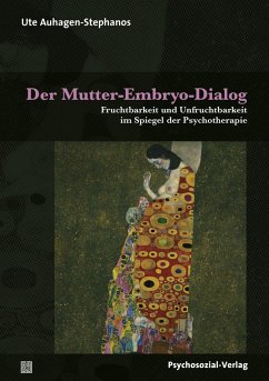 Der Mutter-Embryo-Dialog (eBook, PDF) - Auhagen-Stephanos, Ute